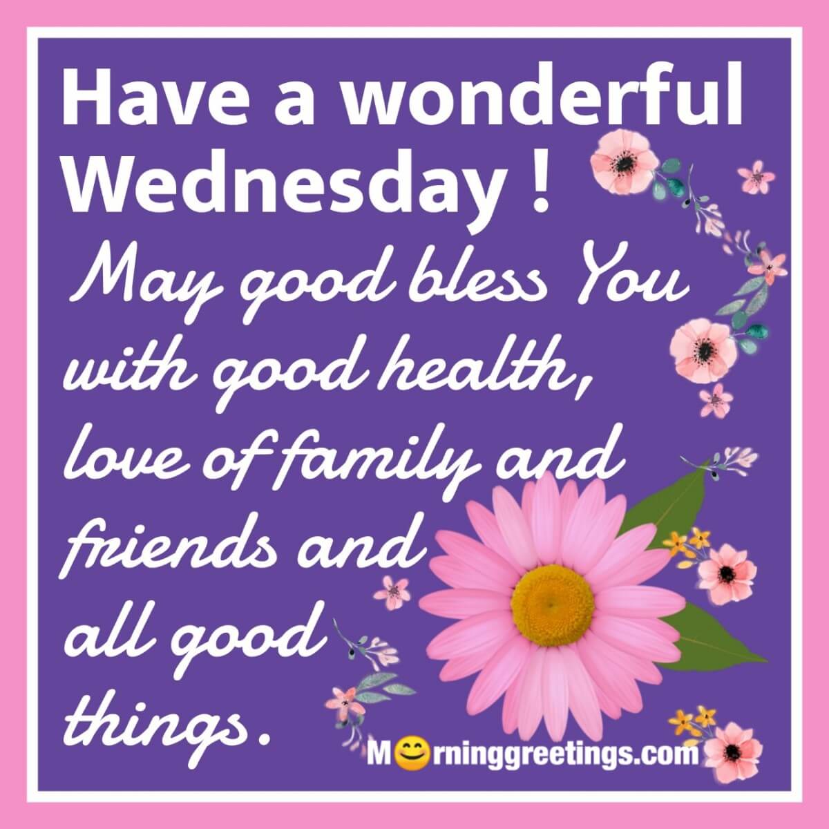 Wednesday blessing blessed have happy good day blessings morning quotes greetings love tuesday lovethispic prayer daily inspirational everyone pray facebook