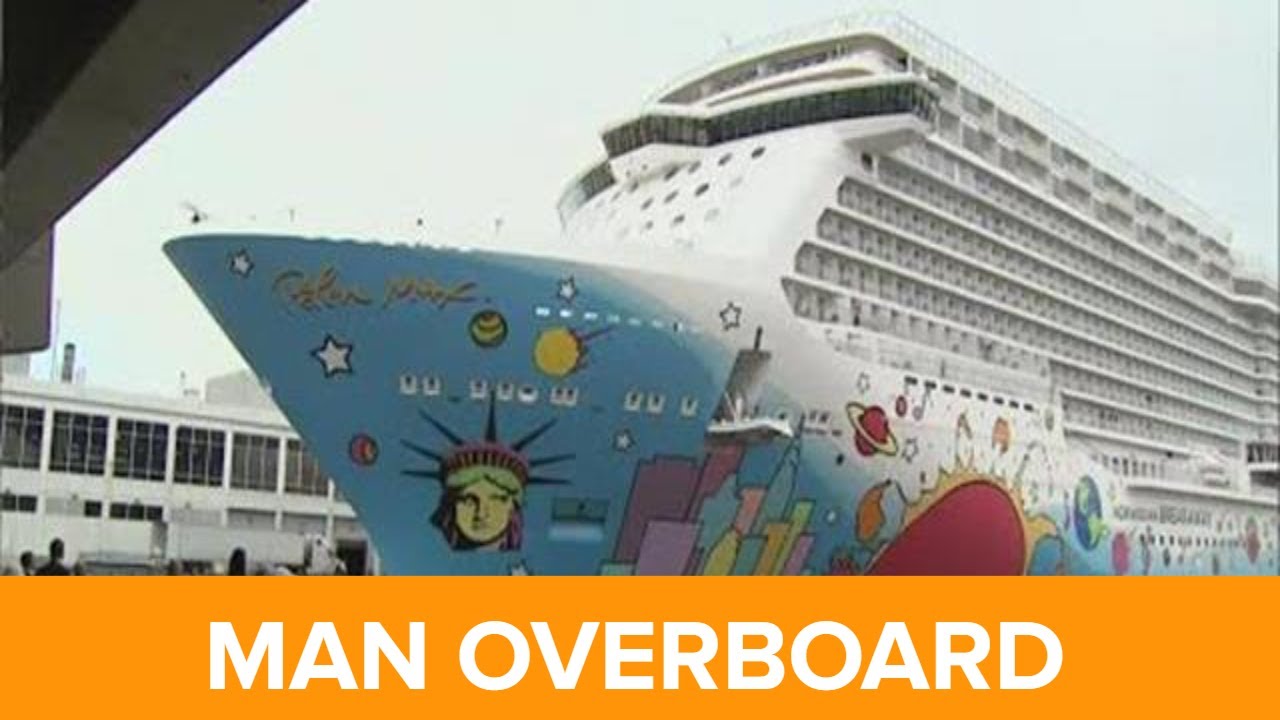Norwegian cruise ship man overboard